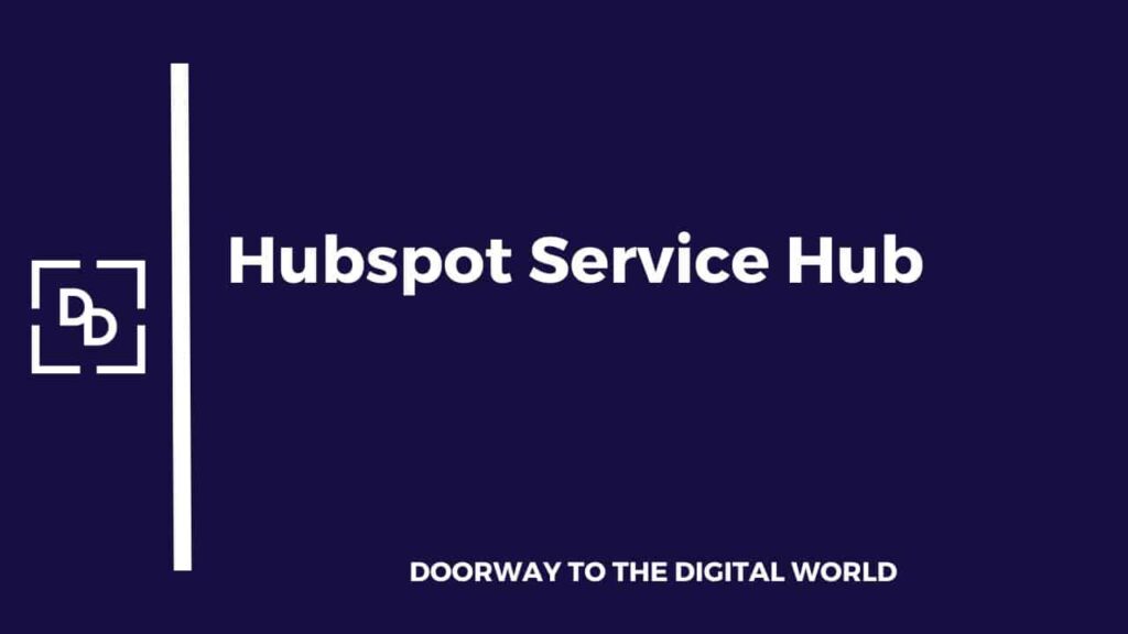 Hubspot Service Hub