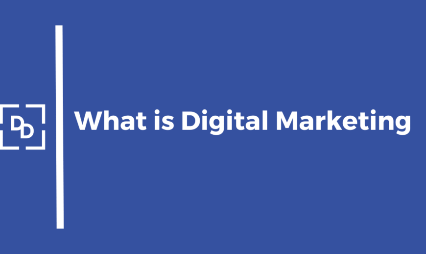 what-is-digital-marketing