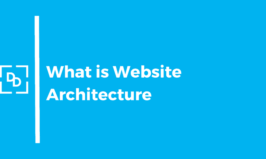 What is a Website Architecture