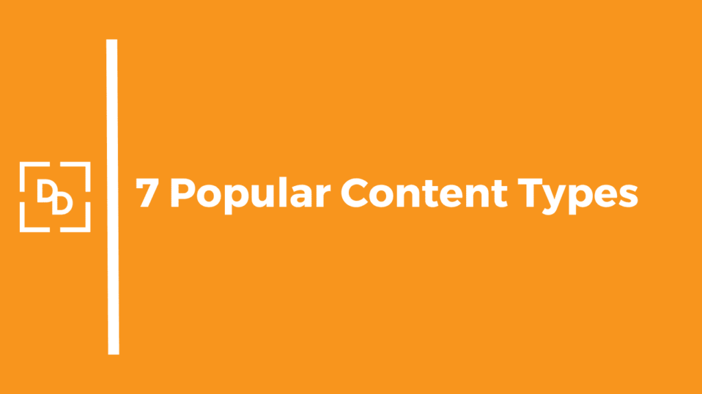 7 most popular content types