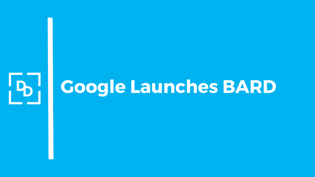 Google launches BARD