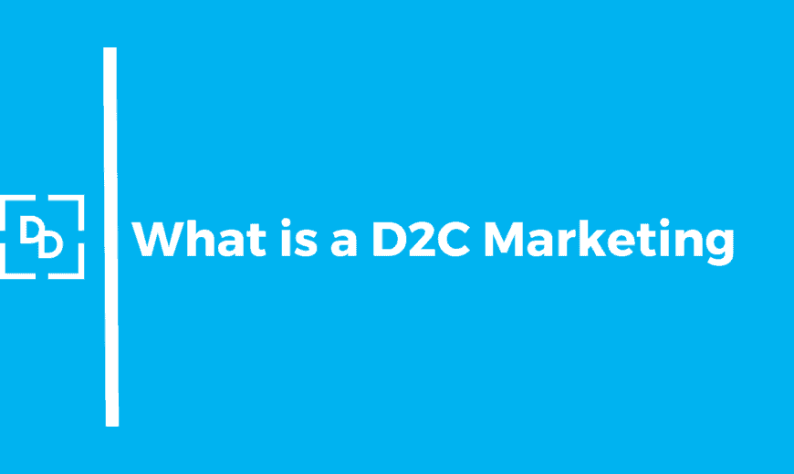 What is D2C Advertising