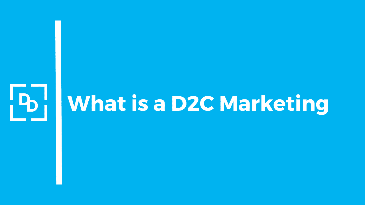 What is D2C Advertising