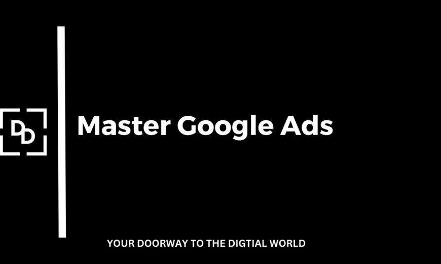 Master Google Ads Course - Thumbnail