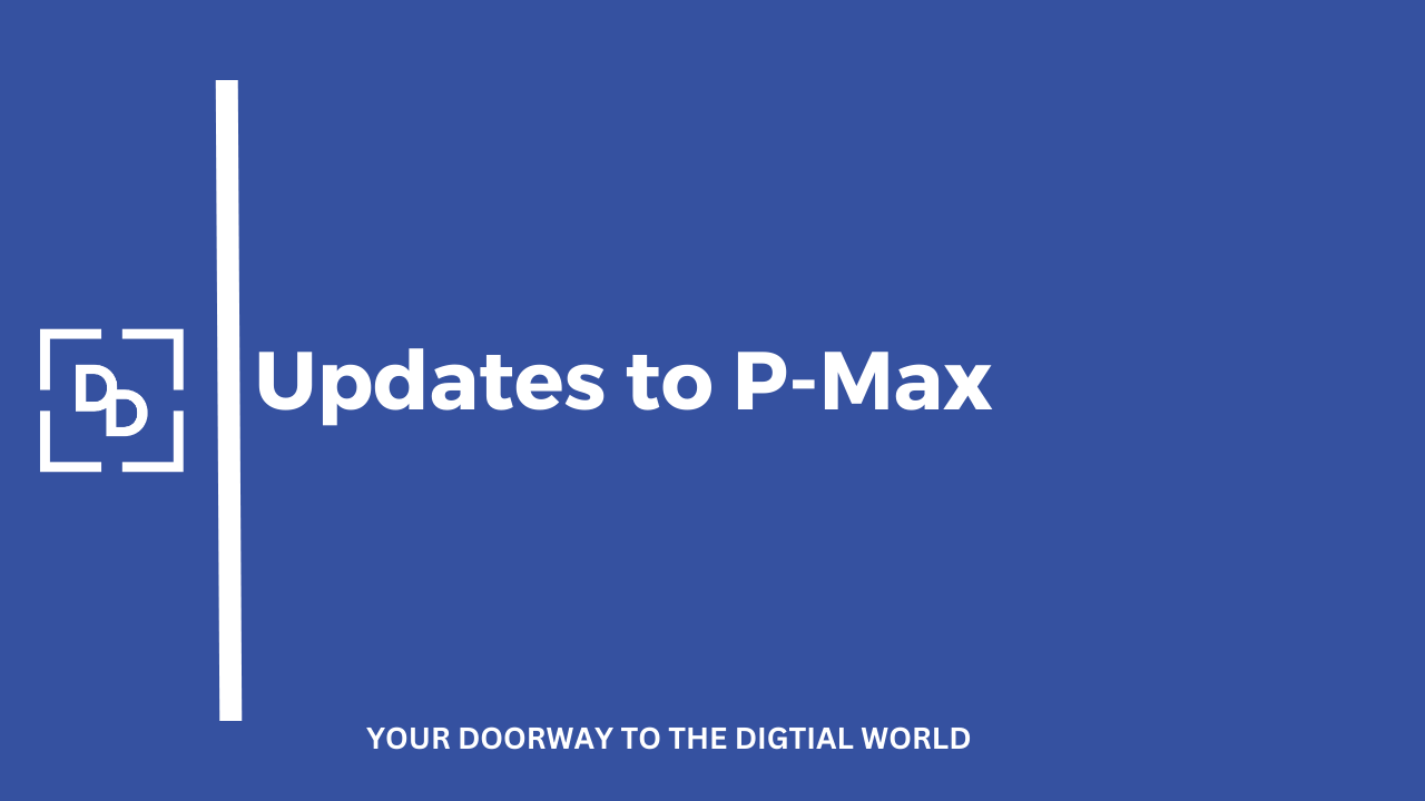 Google launching new updates to Performance Max campaigns